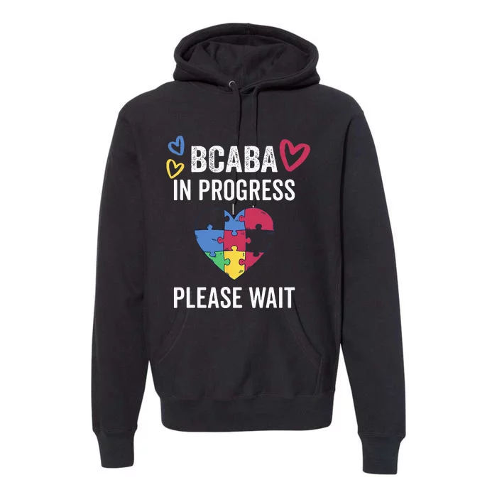 BCABA In Progress Future BCBA Premium Hoodie