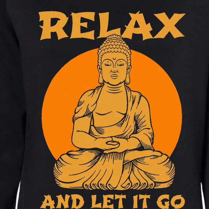 Buddha Inner Peace Relax Let It Go Buddhist Wellness Gift Womens California Wash Sweatshirt