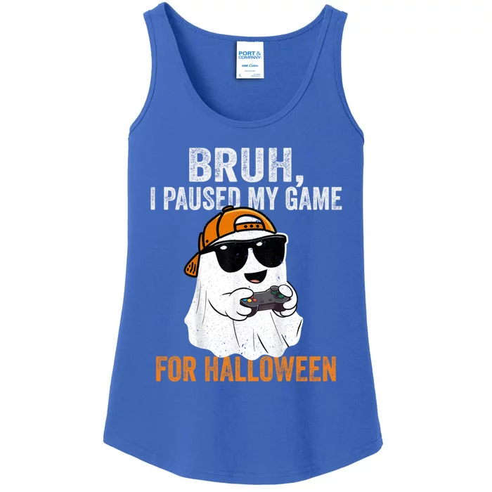 Bruh I Paused My Game For Halloween Funny Gaming Halloween Gift Ladies Essential Tank