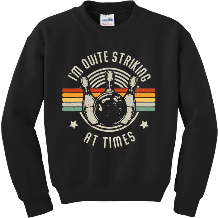 Bowling Im Quite Striking Funny Vintage Bowler Pun Kids Sweatshirt