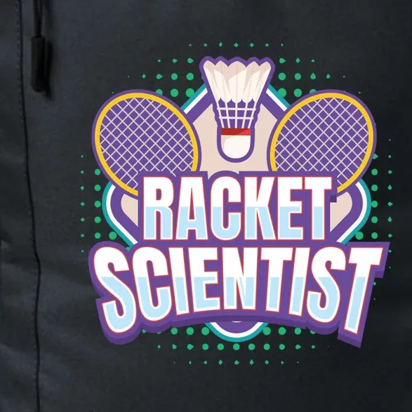 Badminton I Racket Scientist I Badminton Racket Shuttlecock Cool Gift Daily Commute Backpack