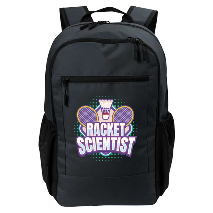 Badminton I Racket Scientist I Badminton Racket Shuttlecock Cool Gift Daily Commute Backpack