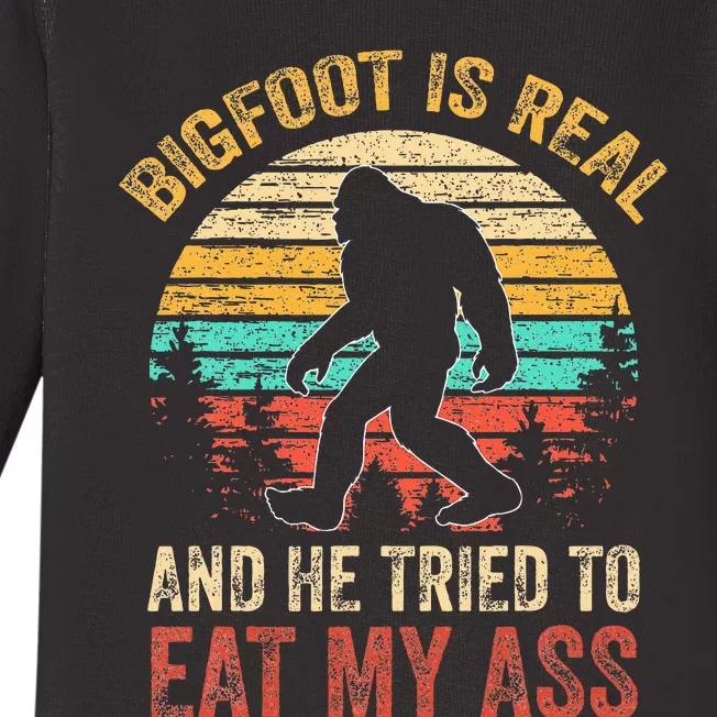 Bigfoot Is Real And He Tried To Eat My Ass Baby Long Sleeve Bodysuit