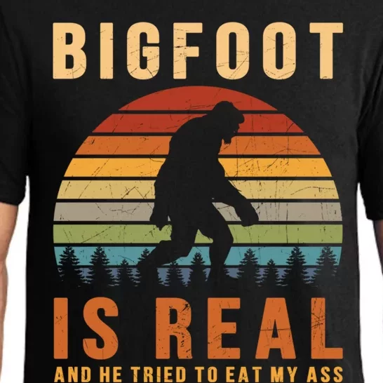 Bigfoot Is Real And He Tried To Eat My Ass Funny Sasquatch Gift Pajama Set