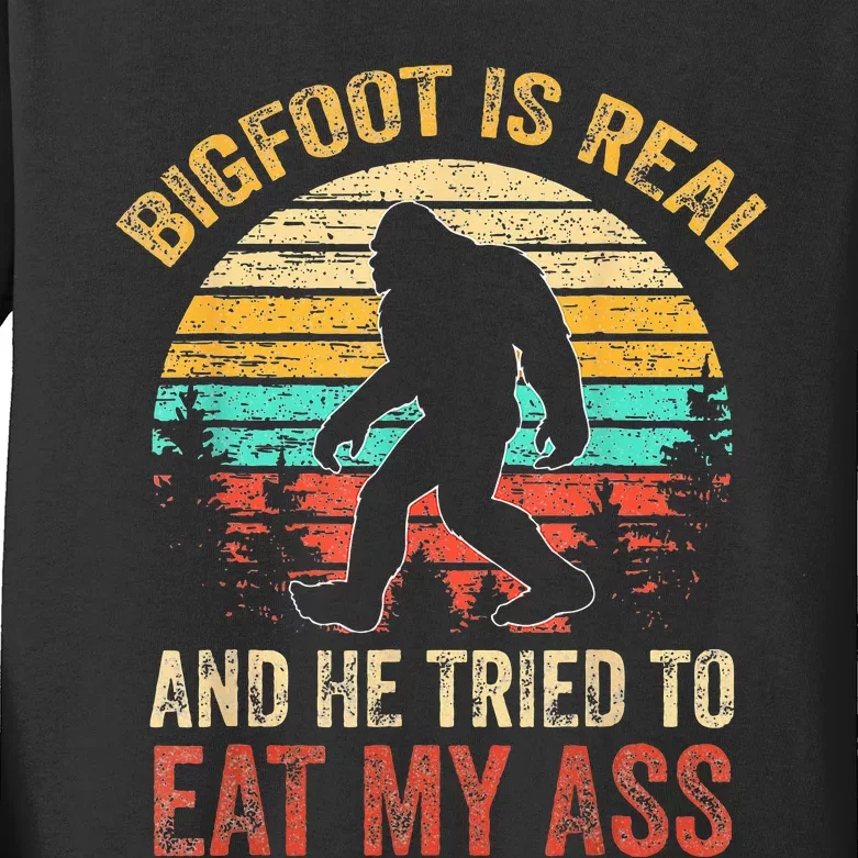 Bigfoot Is Real And He Tried To Eat My Ass Funny Sasquatch Kids Long Sleeve Shirt