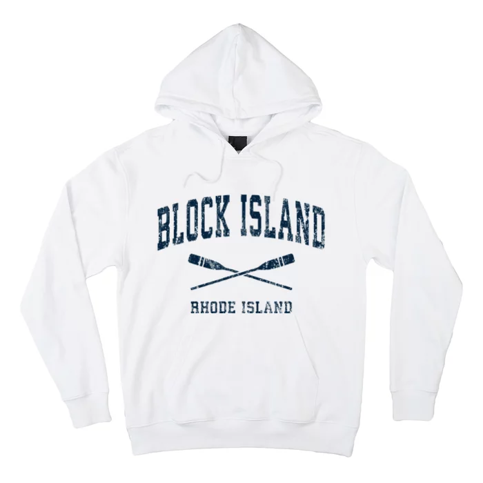 Block Island Rhode Island Vintage Nautical Paddles Sports Oa Hoodie