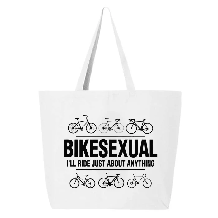 BikeSexual Ill Ride Anything Funny Biker Bicycling Gift 25L Jumbo Tote