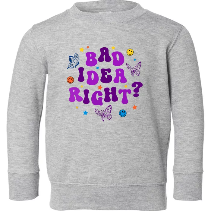 Bad Idea Right Guts 2024 Toddler Sweatshirt