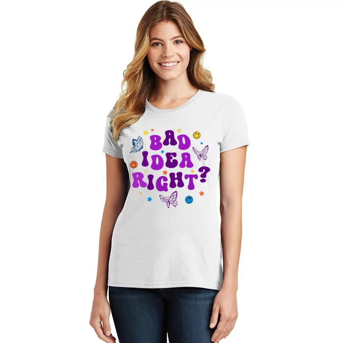 Bad Idea Right Guts 2024 Women's T-Shirt