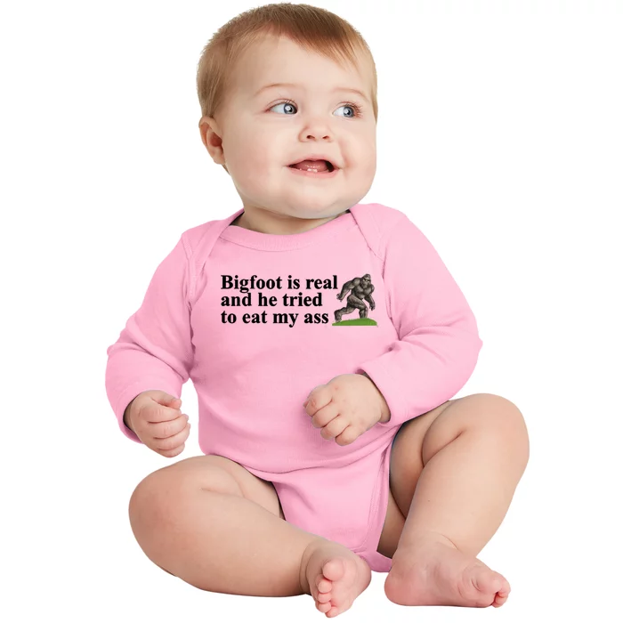 Bigfoot Is Real And He Tried To Eat My Ass Meme Baby Long Sleeve Bodysuit