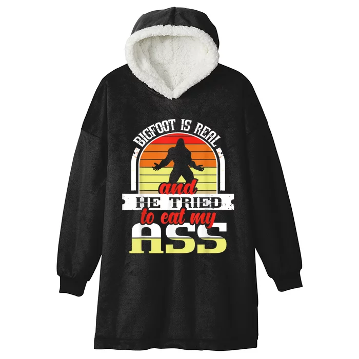 Bigfoot Is Real And He Tried To Funny Bigfoot Sasquatch Hooded Wearable Blanket