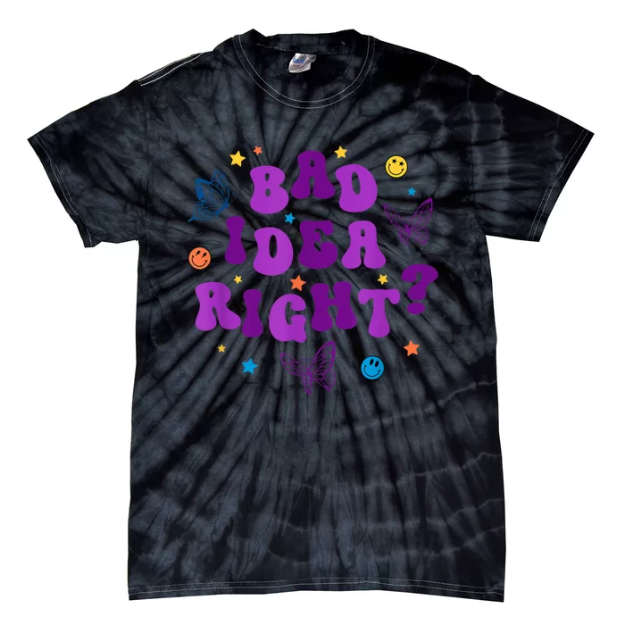 Bad Idea Right Guts 2024 Tie-Dye T-Shirt