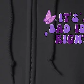 Bad Idea Right Guts 2024 Full Zip Hoodie