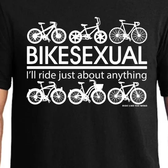 Bikesexual I'll Ride Just About Anything Pajama Set