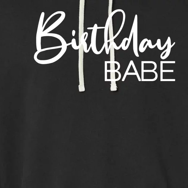 Birthday Babe Garment-Dyed Fleece Hoodie