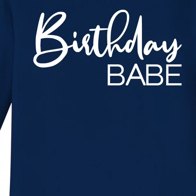 Birthday Babe Baby Long Sleeve Bodysuit