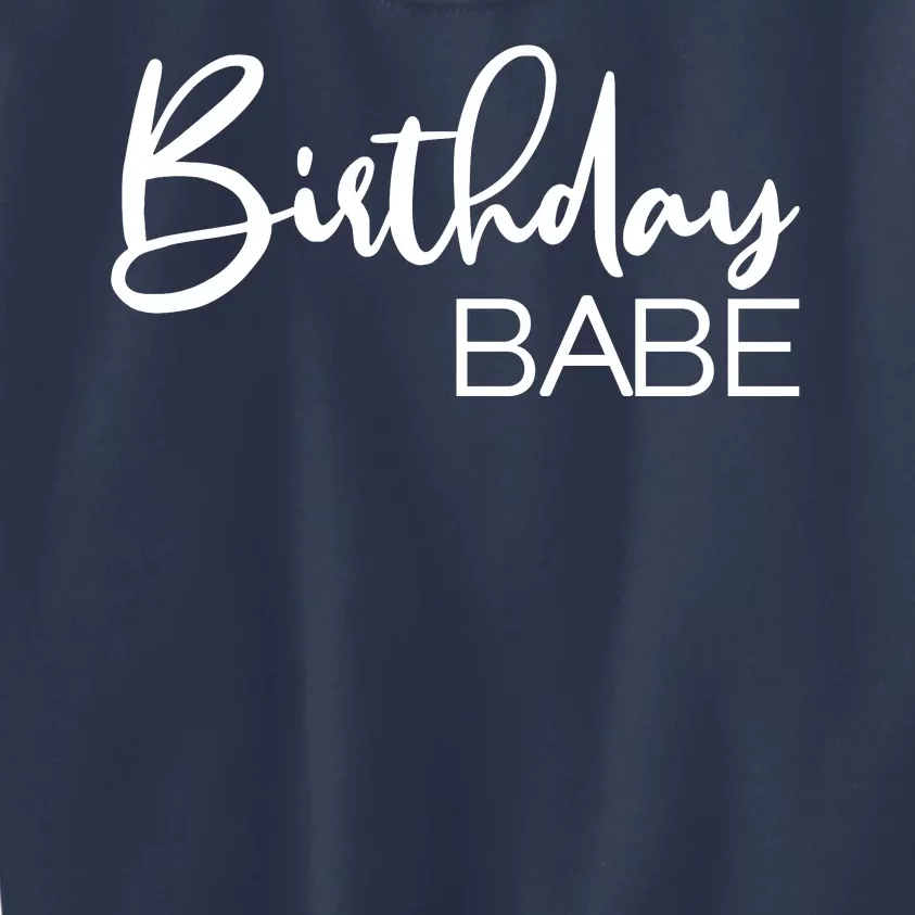 Birthday Babe Kids Sweatshirt