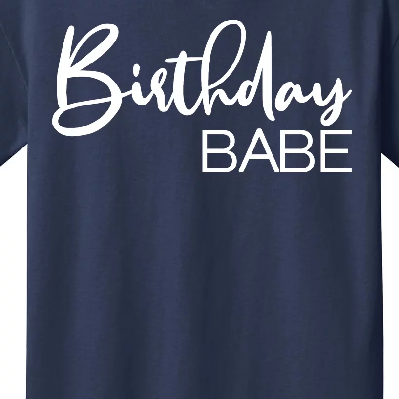 Birthday Babe Kids T-Shirt