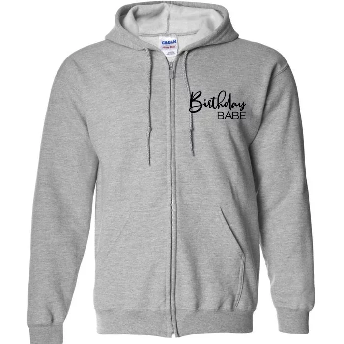 Birthday Babe Full Zip Hoodie