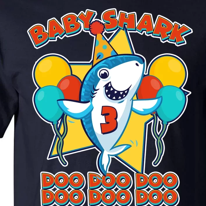 Birthday Baby Shark Doo Age 3 Tall T-Shirt