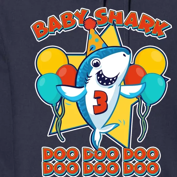 Birthday Baby Shark Doo Age 3 Premium Hoodie