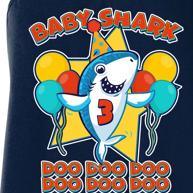 Birthday Baby Shark Doo Age 3 Women's Racerback Tank