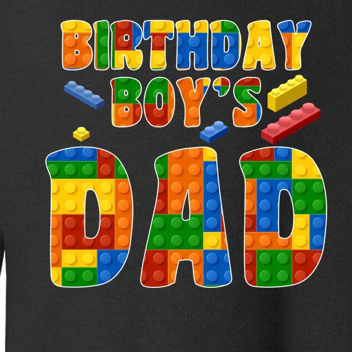 Birthday Boy's Dad Building Blocks Toddler Sweatshirt