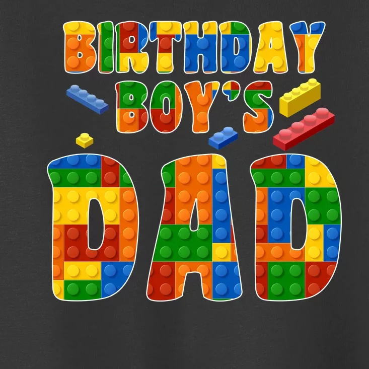 Birthday Boy's Dad Building Blocks Toddler T-Shirt