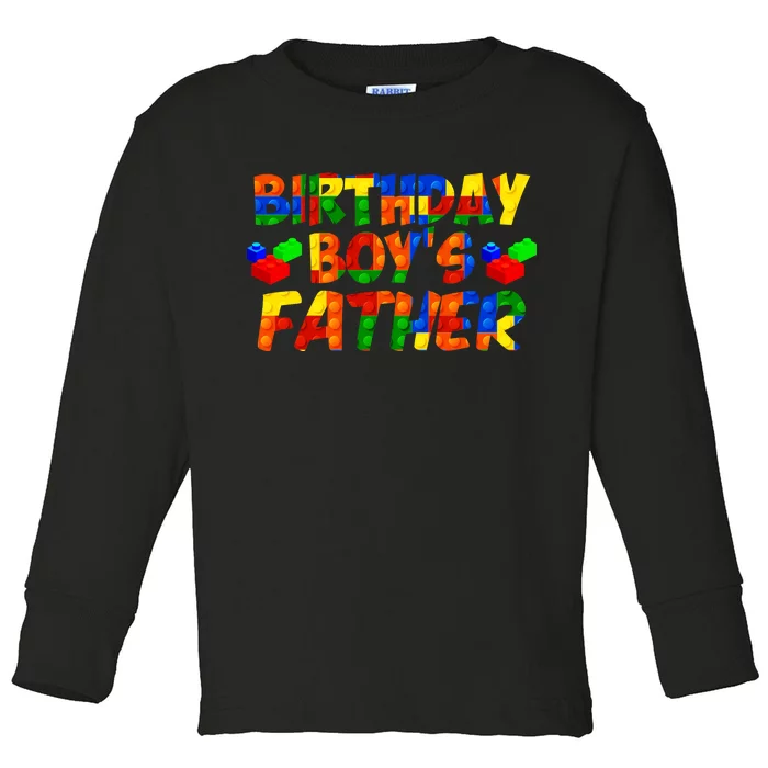 Birthday Boys Father Toddler Long Sleeve Shirt