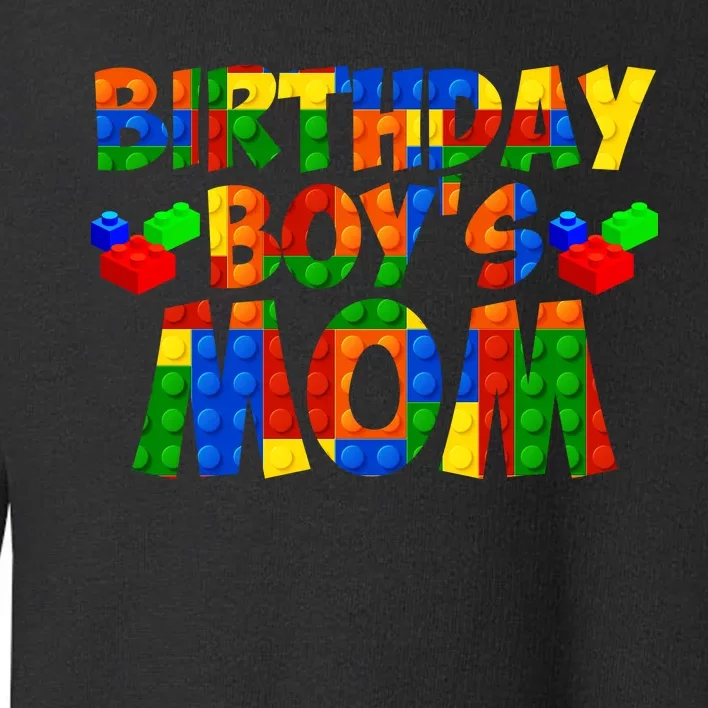 Birthday Boy's Mom Toddler Sweatshirt