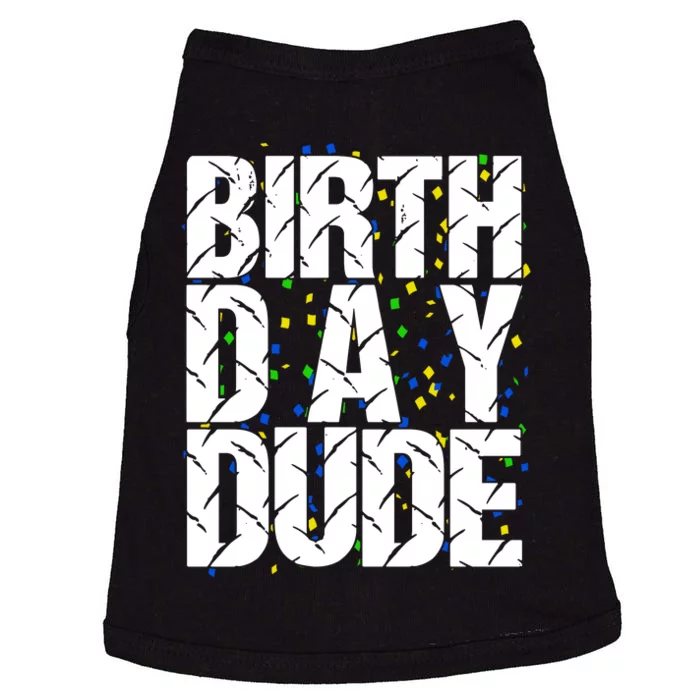 Birthday Dude With Confetti Doggie Tank