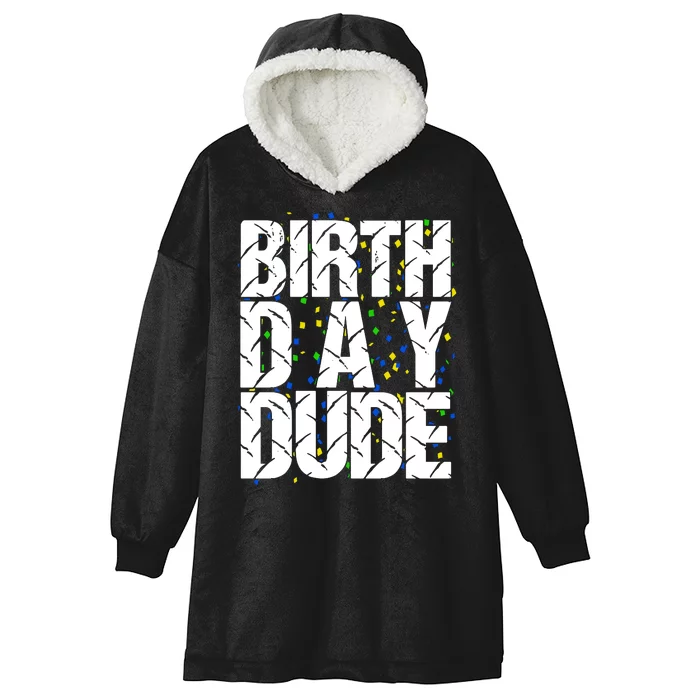 Birthday Dude With Confetti Hooded Wearable Blanket