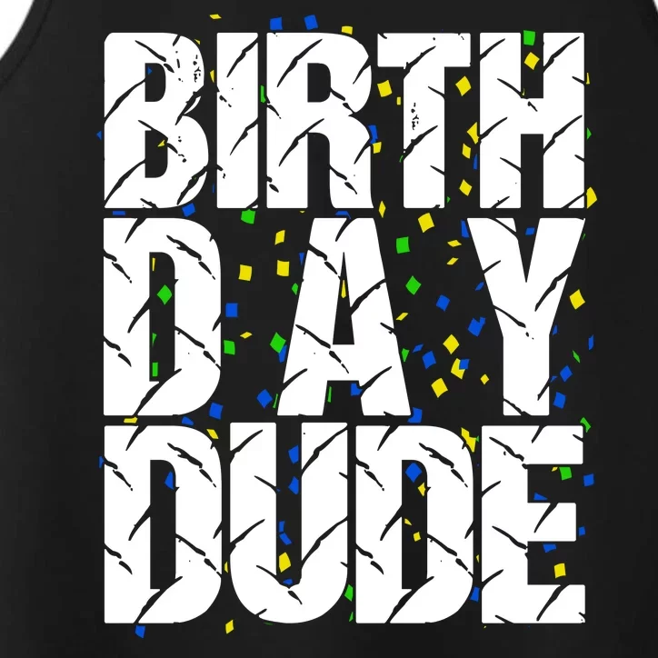 Birthday Dude With Confetti Performance Tank