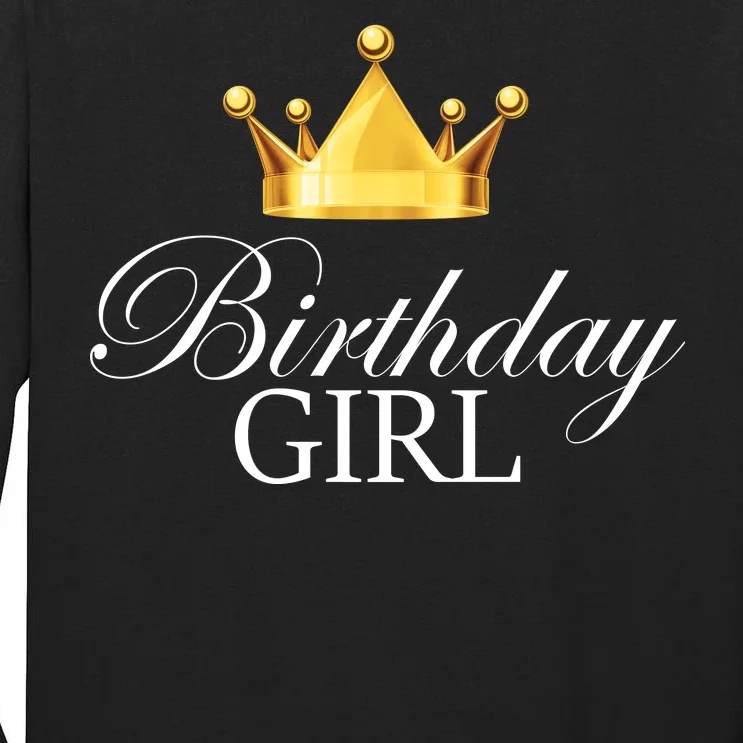 Birthday Girl Queen Crown Limited Edition Tall Long Sleeve T-Shirt