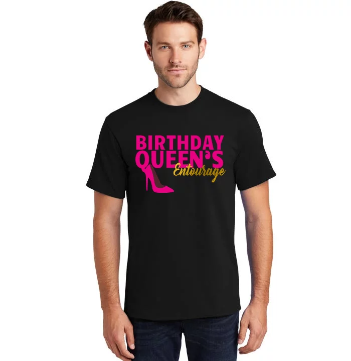 Birthday Queen's Entourage Tall T-Shirt