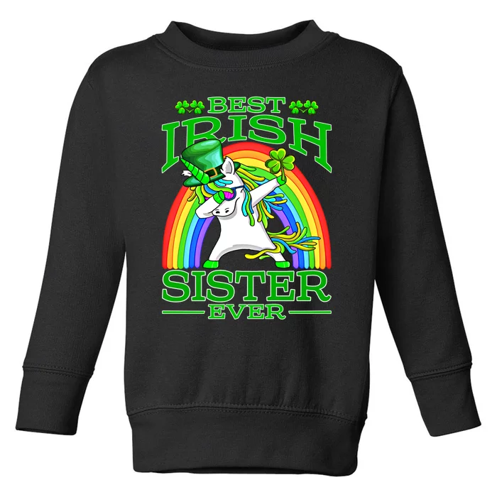 Best Irish Sister Ever St PatrickS Day Unicorn Cute Gift Toddler Sweatshirt