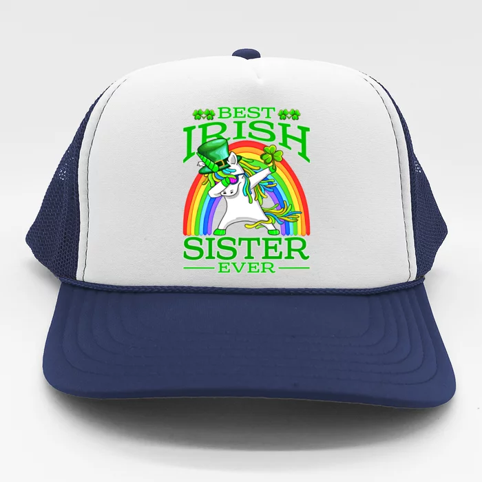 Best Irish Sister Ever St PatrickS Day Unicorn Cute Gift Trucker Hat