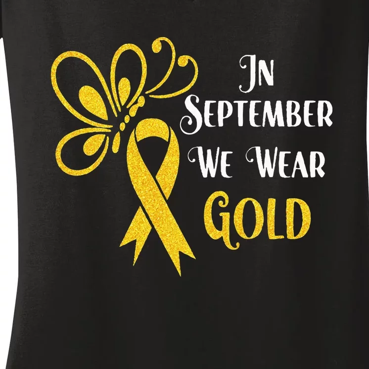 Butterfly In September We Wear Gold Childhood Cancer Women's V-Neck T-Shirt