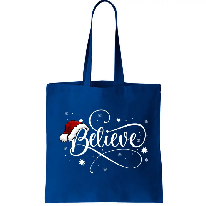 Believe In Santa Claus Funny Christmas Santa Xmas Gift Tote Bag