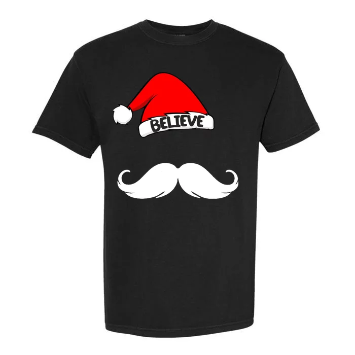 Believe In Santa Funny Mustache Garment-Dyed Heavyweight T-Shirt