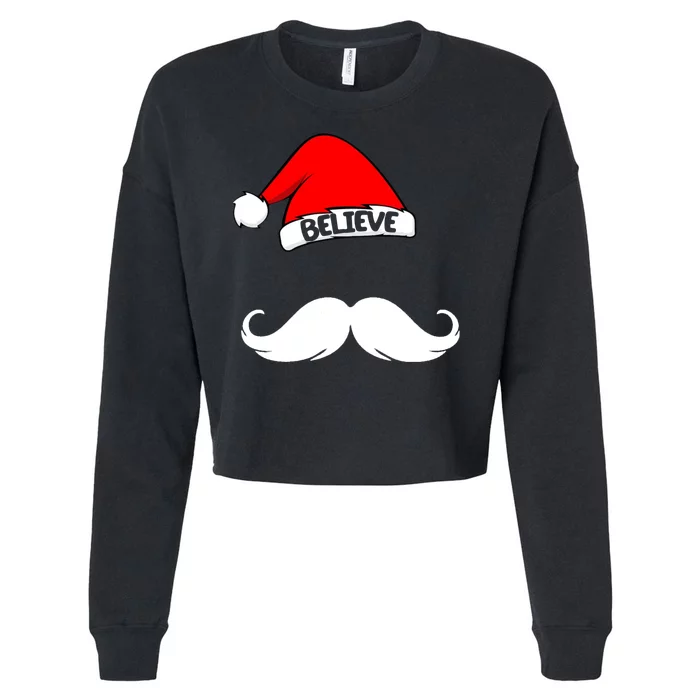 Believe In Santa Funny Mustache Cropped Pullover Crew