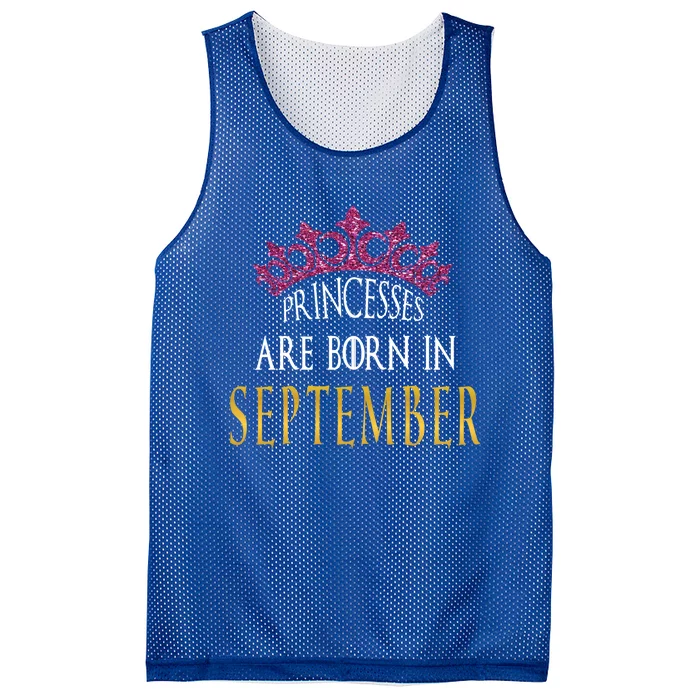 Born In September Princesses Are Born In September Birthday Cool Gift Mesh Reversible Basketball Jersey Tank