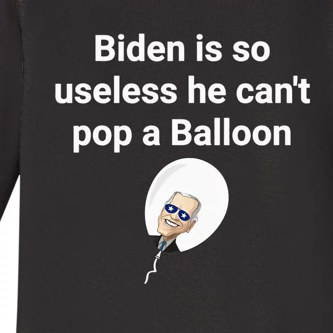 Biden is so useless he can't pop a balloon Chinese balloon Baby Long Sleeve Bodysuit