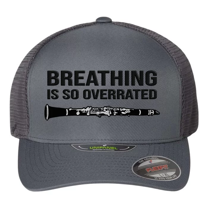 Breathing is so overrated  marching band Funny Clarinet Flexfit Unipanel Trucker Cap