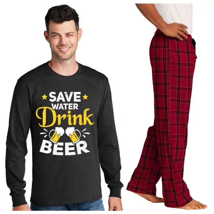 Beer Ing Save Water Beer Funny Oktoberfest Gift Long Sleeve Pajama Set