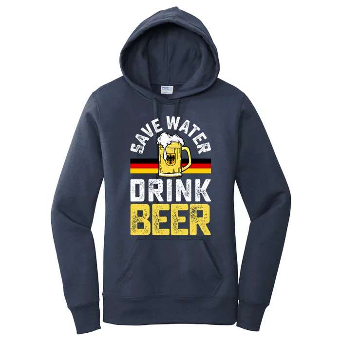 Beer Ing Save Water Beer Oktoberfest Funny Gift Women's Pullover Hoodie