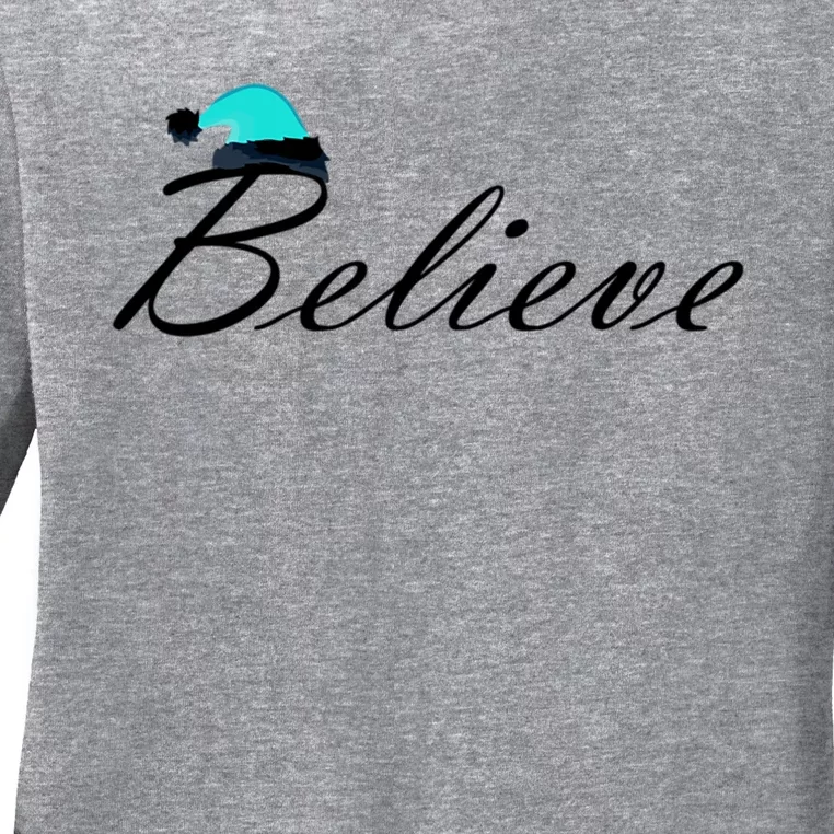 Believe In Santa Cute Christmas Gift Ladies Long Sleeve Shirt