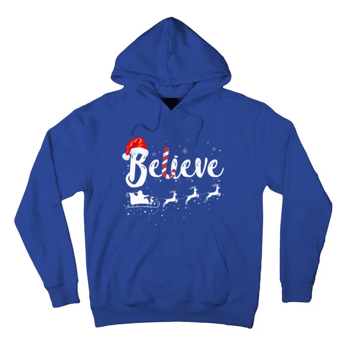 Believe In Santa Claus Believe Christmas Pajama Christmas Tall Hoodie