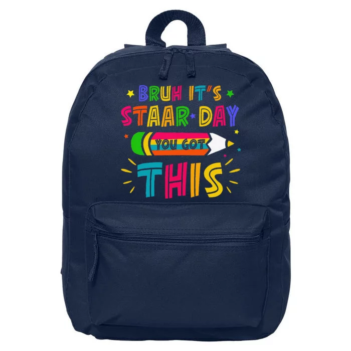 Bruh It’S Staar Day You Got This Test Day 16 in Basic Backpack