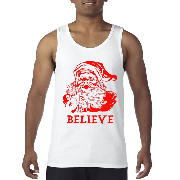 Believe In Santa Claus A Gift For Christmas Tank Top